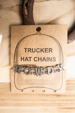 Howdy Silvertone Trucker Hat Chain