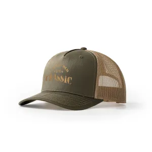 I'm Not Old I'm Classic Trucker Hat