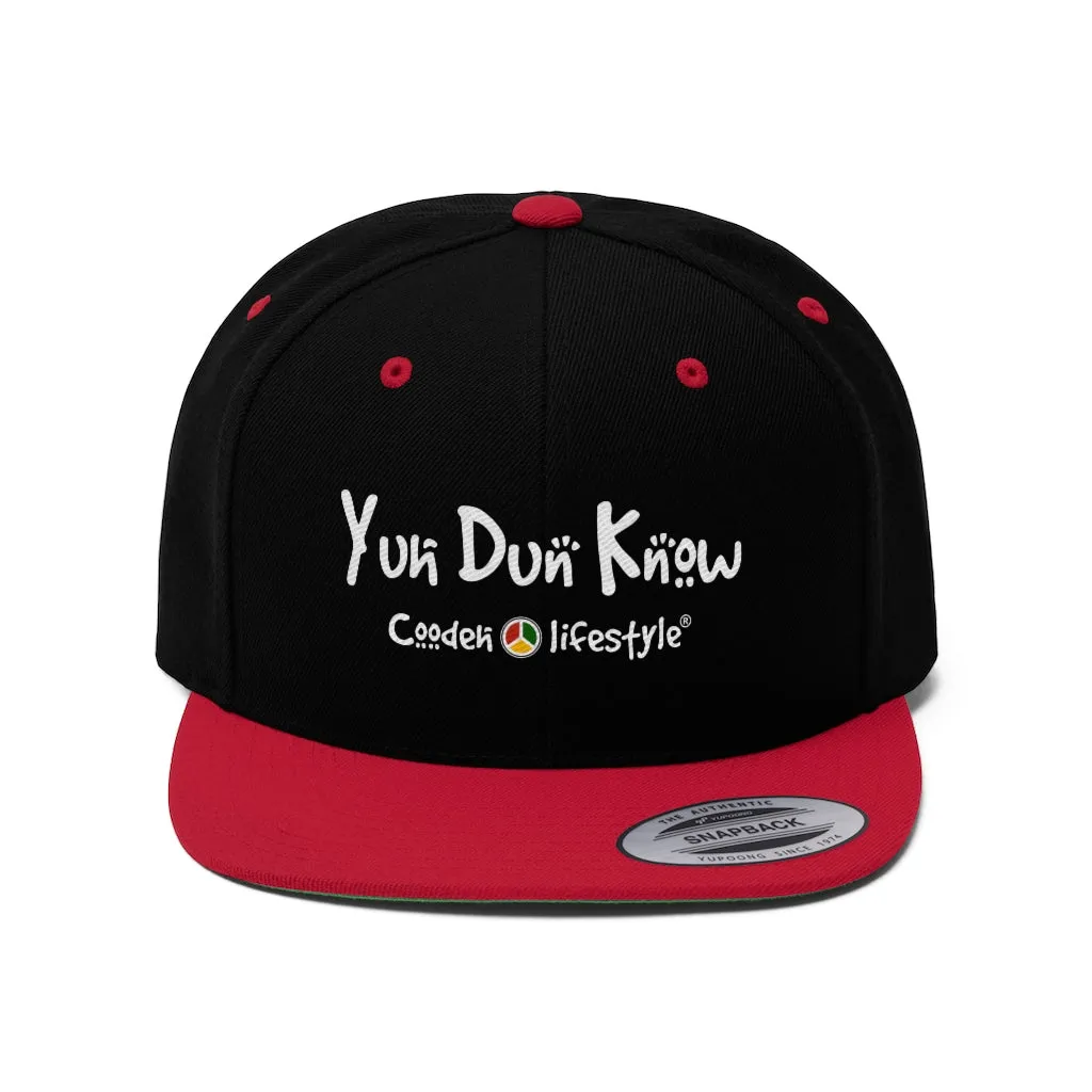 Unisex Flat Bill Hat (YuhDunKnow)