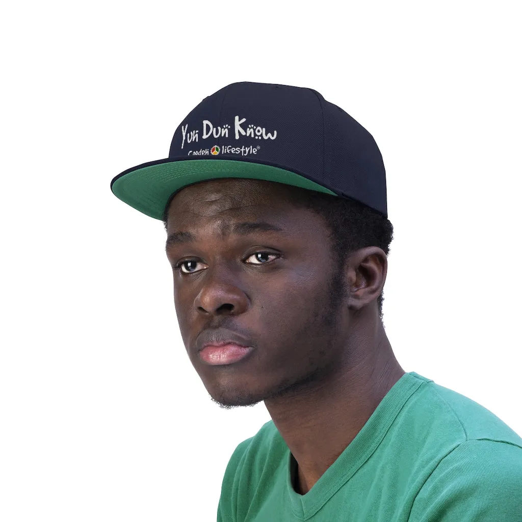 Unisex Flat Bill Hat (YuhDunKnow)